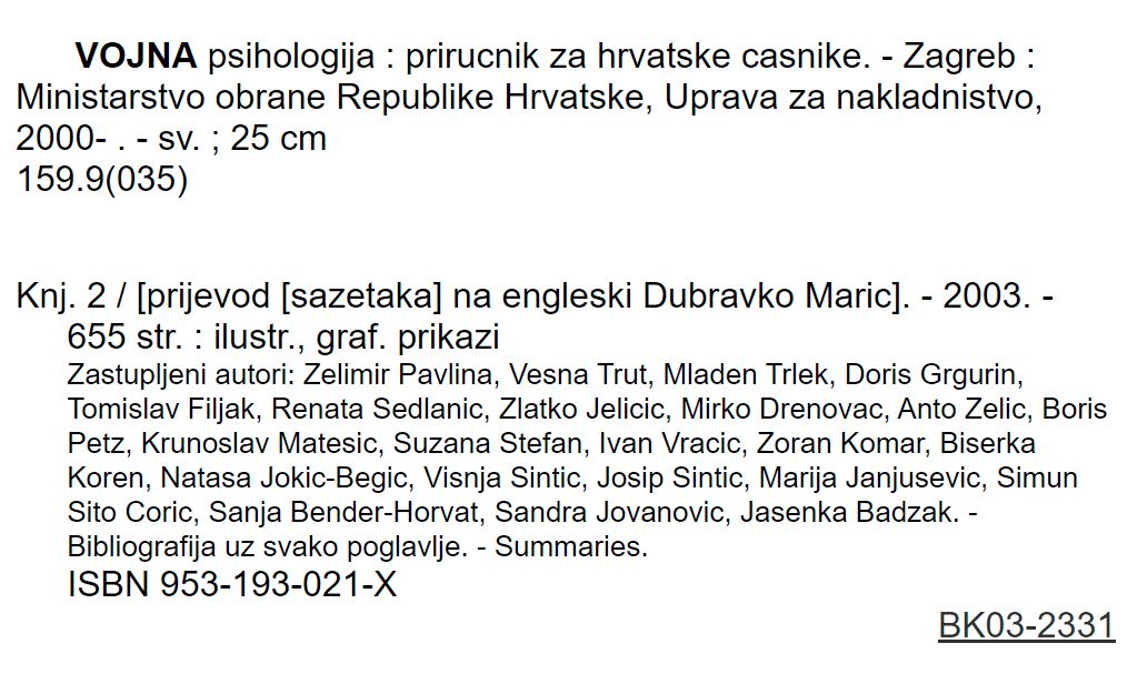 Militärpsychologie für kroatisches Militärpersonal / VOJNA psihologija : prirucnik za hrvatske casnike